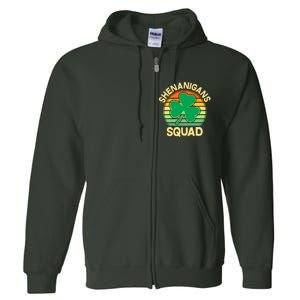 Shenanigans Squad Shamrock St Patricks Day Full Zip Hoodie