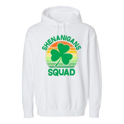 Shenanigans Squad Shamrock St Patricks Day Garment-Dyed Fleece Hoodie