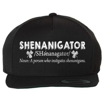 Shenanigator A Person Who Instigates Shenanigans Wool Snapback Cap