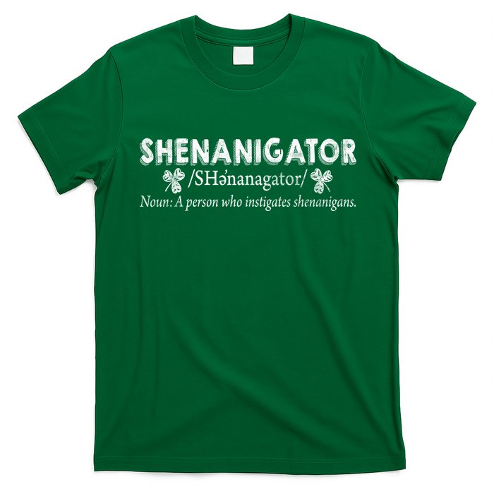 Shenanigator A Person Who Instigates Shenanigans T-Shirt
