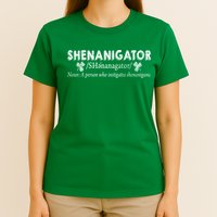 Shenanigator A Person Who Instigates Shenanigans T-Shirt