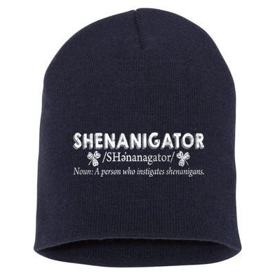 Shenanigator A Person Who Instigates Shenanigans Short Acrylic Beanie