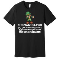 Shenanigator Definition Premium T-Shirt