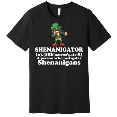 Shenanigator Definition Premium T-Shirt