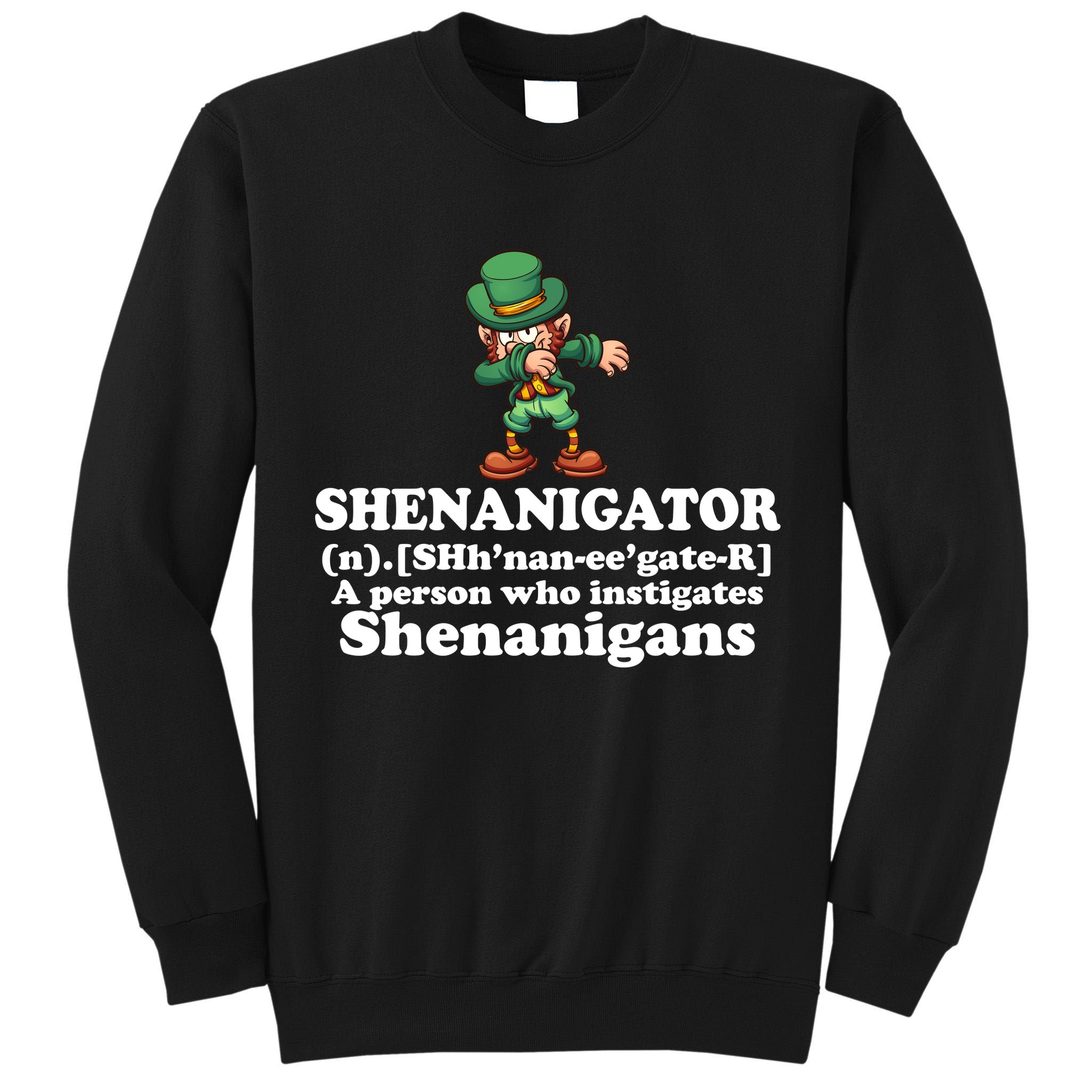 Shenanigator Definition Tall Sweatshirt