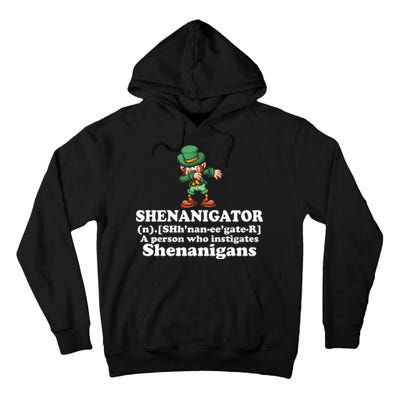 Shenanigator Definition Tall Hoodie