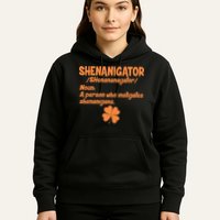 Shenanigator Definition Person Instigates Shenanigans  Hoodie