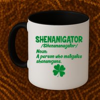 Shenanigator Definition Person Instigates Shenanigans  Mug