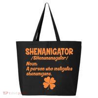 Shenanigator Definition Person Instigates Shenanigans  25L Jumbo Tote
