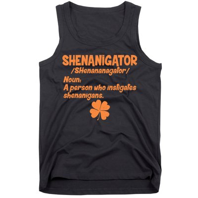 Shenanigator Definition Person Instigates Shenanigans  Tank Top