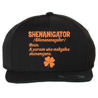Shenanigator Definition Person Instigates Shenanigans  Wool Snapback Cap
