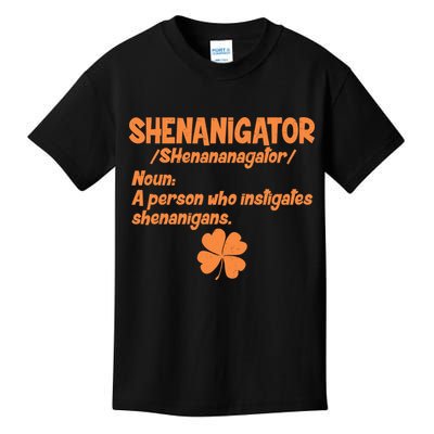 Shenanigator Definition Person Instigates Shenanigans  Kids T-Shirt