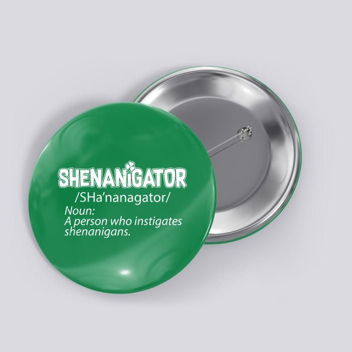 Shenanigator Funny St. Patrick's Day Button