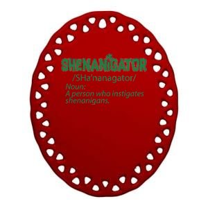 Shenanigator Funny St. Patrick's Day Ceramic Oval Ornament