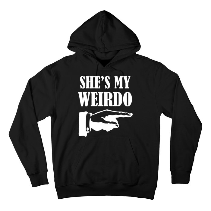 She's  My Weirdo Hoodie