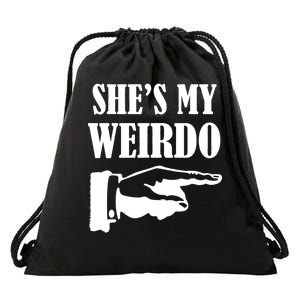 She's  My Weirdo Drawstring Bag