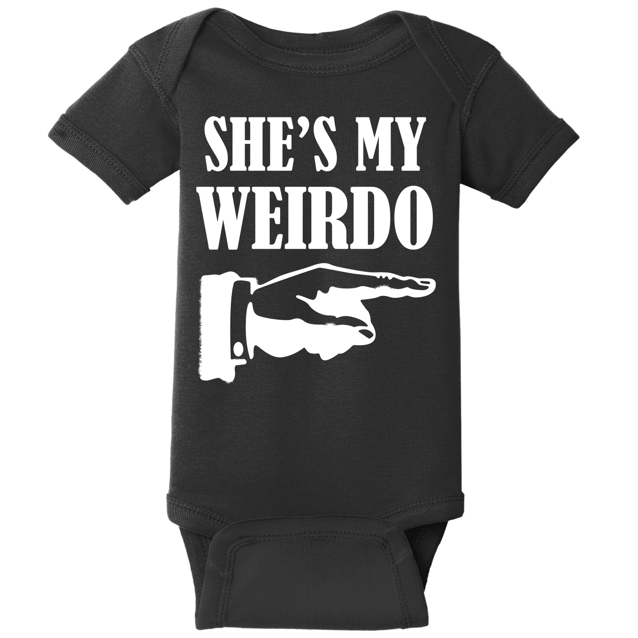 She's  My Weirdo Baby Bodysuit