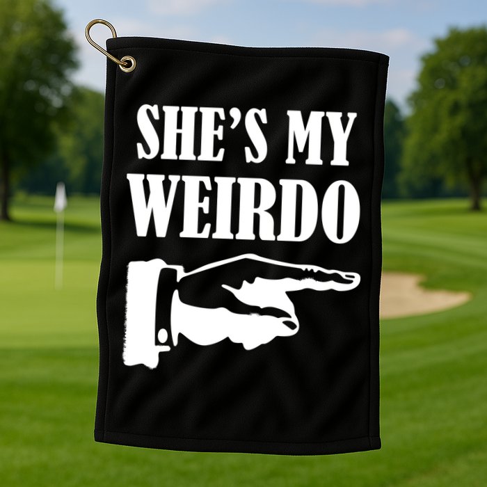 She's  My Weirdo Golf Towel