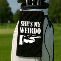 She's  My Weirdo Golf Towel