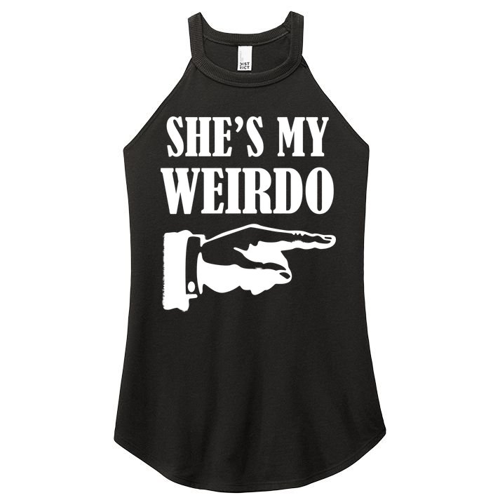 She's  My Weirdo Women's Perfect Tri Rocker Tank