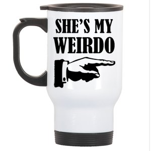 She's  My Weirdo Stainless Steel Travel Mug