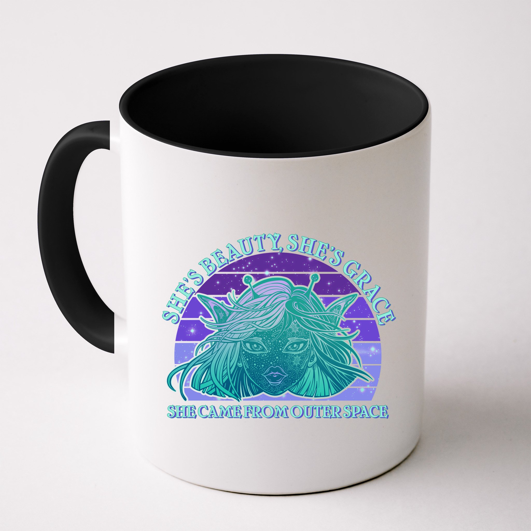 She's Beauty She's Grace She Came From Outer Space Mug