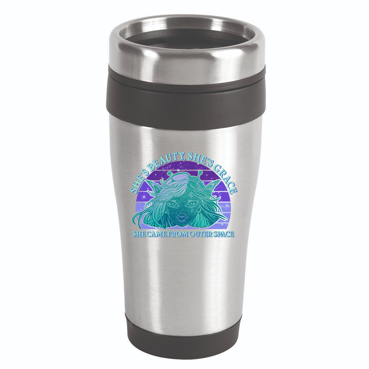 She's Beauty She's Grace She Came From Outer Space 16oz Travel Tumbler