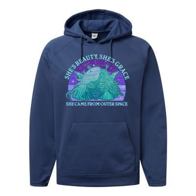 She's Beauty She's Grace She Came From Outer Space Performance Fleece Hoodie