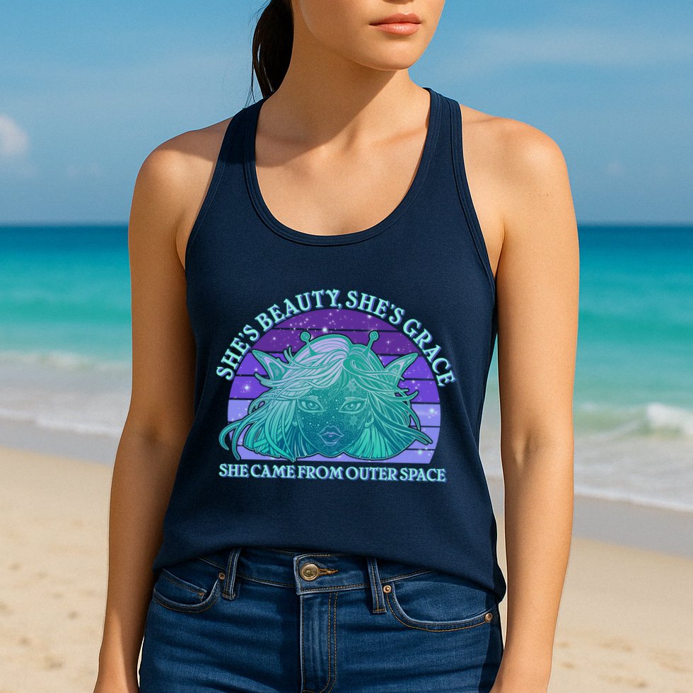 She's Beauty She's Grace She Came From Outer Space Womens Tank Top