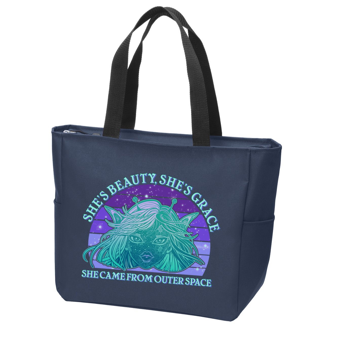 She's Beauty She's Grace She Came From Outer Space Zip Tote Bag