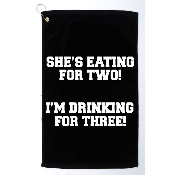 She's Eating For Two I'm Drinking For Three Golf Towel