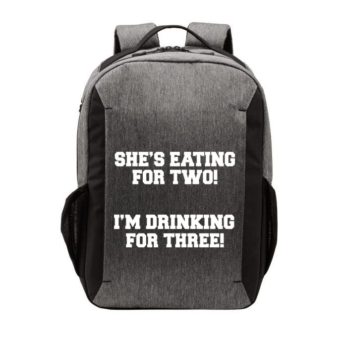 She's Eating For Two I'm Drinking For Three Vector Backpack