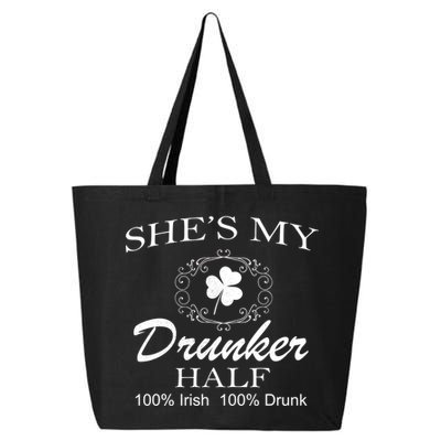 She's My Drunker Half Funny St. Patrick's Day 25L Jumbo Tote