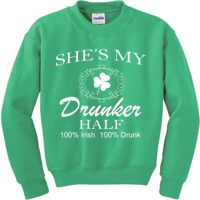 She's My Drunker Half Funny St. Patrick's Day Kids Sweatshirt
