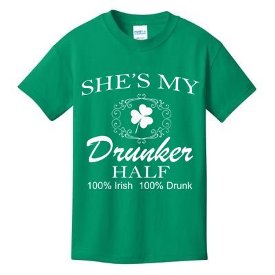 She's My Drunker Half Funny St. Patrick's Day Kids T-Shirt
