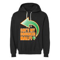 She's My Drunker Half Funny St. Patrick's Day Drinking Garment-Dyed Fleece Hoodie