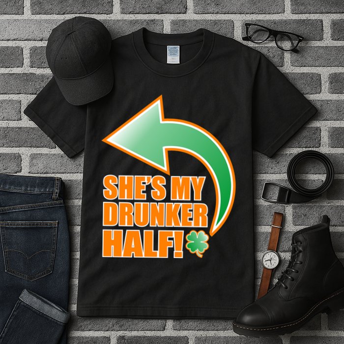She's My Drunker Half Funny St. Patrick's Day Drinking Tall T-Shirt