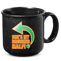 She's My Drunker Half Funny St. Patrick's Day Drinking 15oz Campfire Ceramic Mug