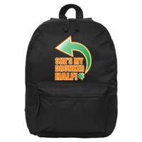 She's My Drunker Half Funny St. Patrick's Day Drinking 16 in Basic Backpack