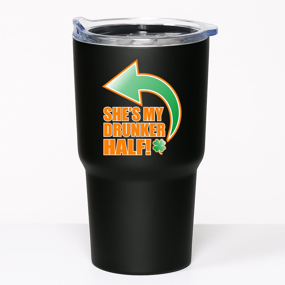 She's My Drunker Half Funny St. Patrick's Day Drinking Tumbler