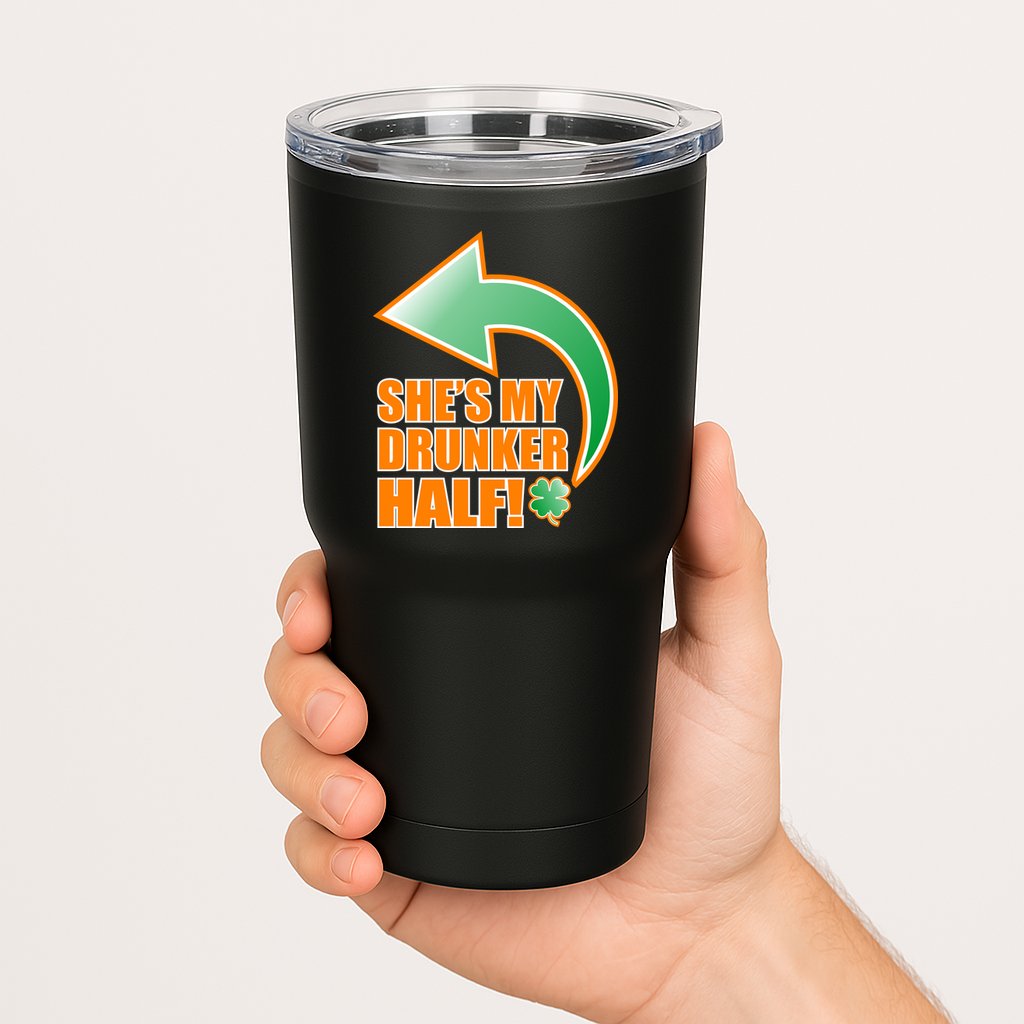 She's My Drunker Half Funny St. Patrick's Day Drinking Tumbler