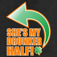 She's My Drunker Half Funny St. Patrick's Day Drinking Hat