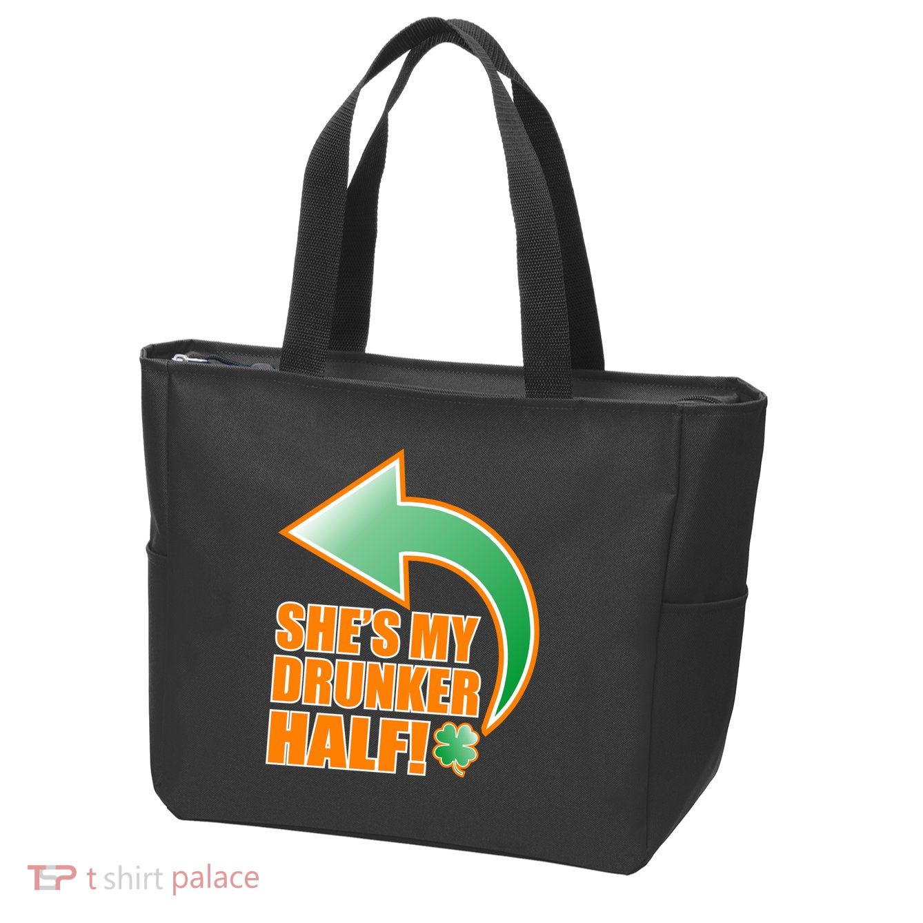 She's My Drunker Half Funny St. Patrick's Day Drinking Zip Tote Bag