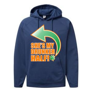 She's My Drunker Half Funny St. Patrick's Day Drinking Performance Fleece Hoodie