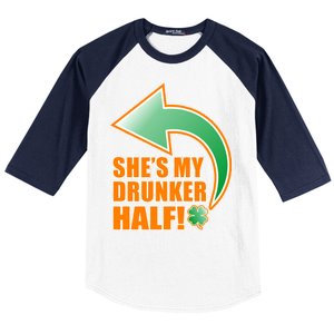 She's My Drunker Half Funny St. Patrick's Day Drinking Baseball Sleeve Shirt