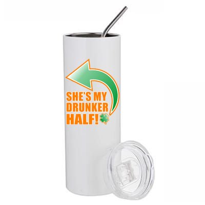 She's My Drunker Half Funny St. Patrick's Day Drinking Stainless Steel Tumbler