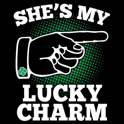 She's My Lucky Charm St Patrick's Day Matching Couples T-Shirt
