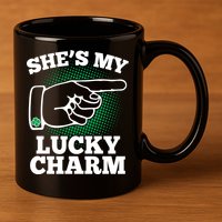 She's My Lucky Charm St Patrick's Day Matching Couples 11oz C Handle Ceramic Mug