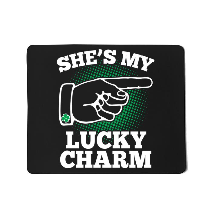 She's My Lucky Charm St Patrick's Day Matching Couples Mousepad