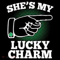She's My Lucky Charm St Patrick's Day Matching Couples Poster